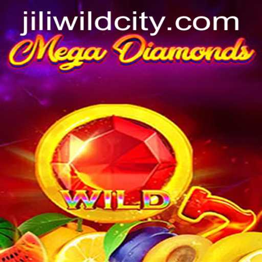 Explore the Exciting World of MegaDiamond in WildCity